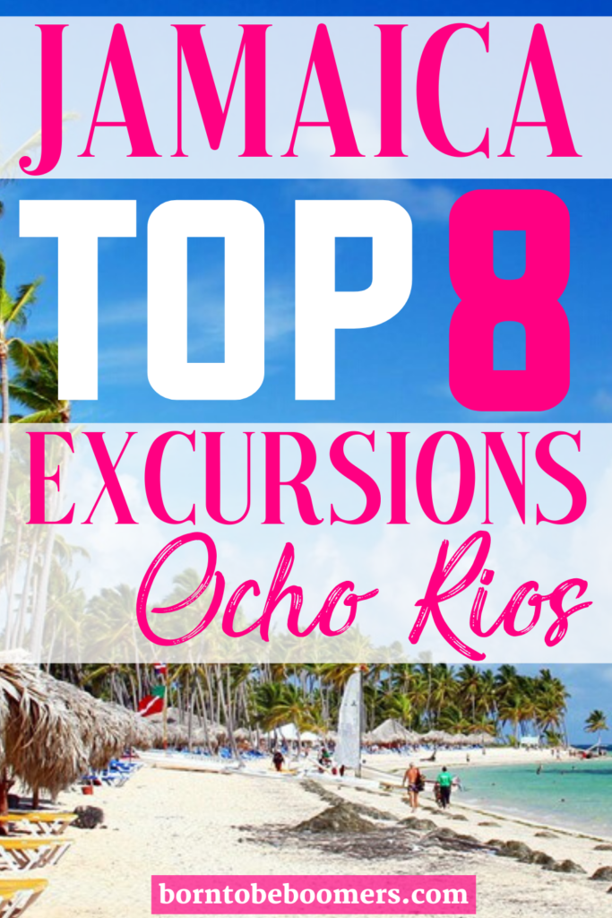 Top 8 Excursions, Beaches and Activities To Do In Ocho Rios, Jamaica ...