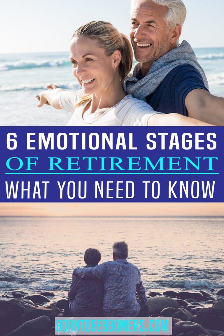 6 Emotional Stages Of Retirement: What You Need To Know!